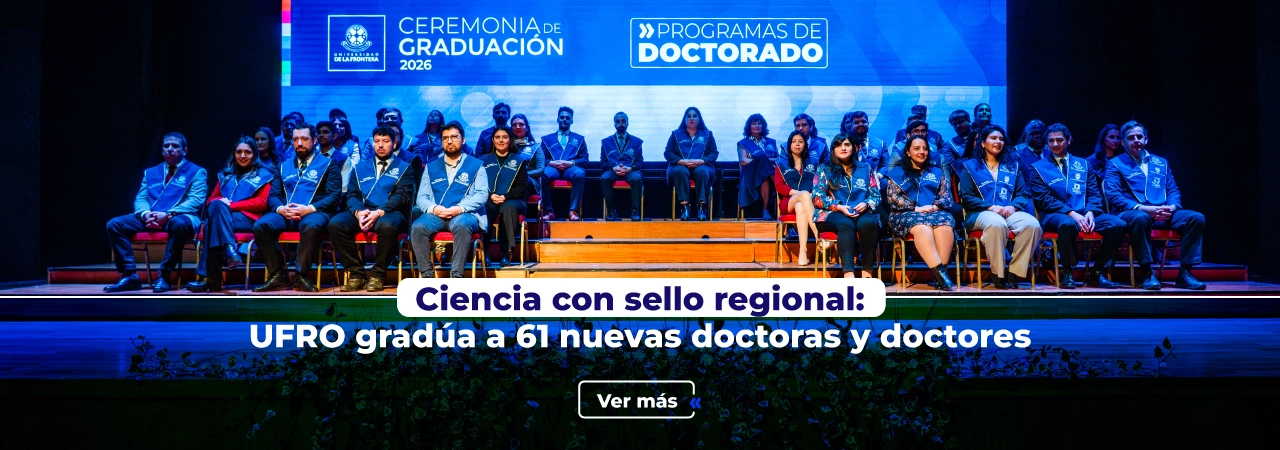 Graduación doctoras/es UFRO