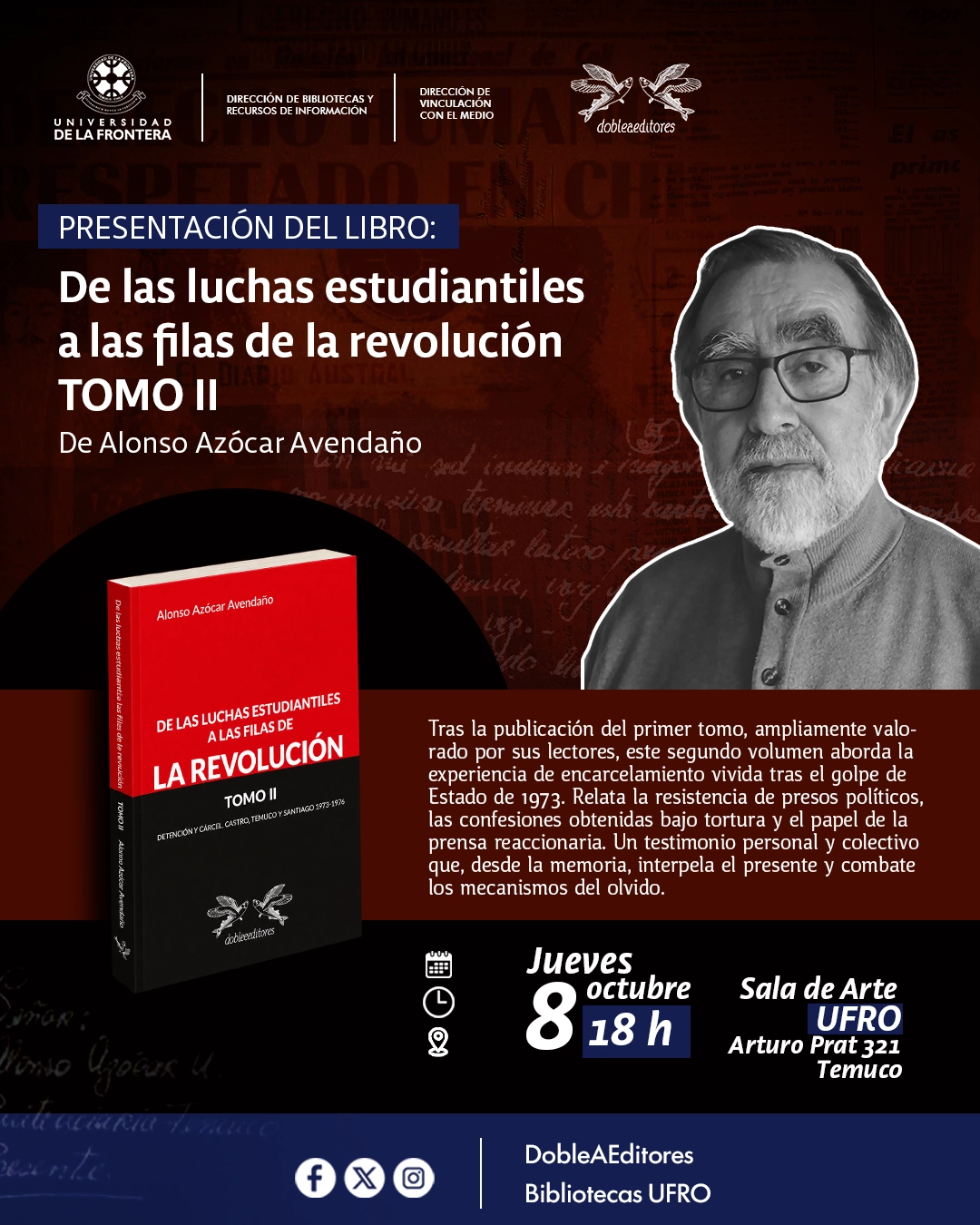Presentación del libro De las luchas estudiantiles a las filas de la revolución.