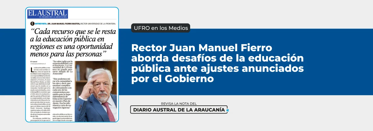Columna opinion en Diario El Austral rector juan manual fierro