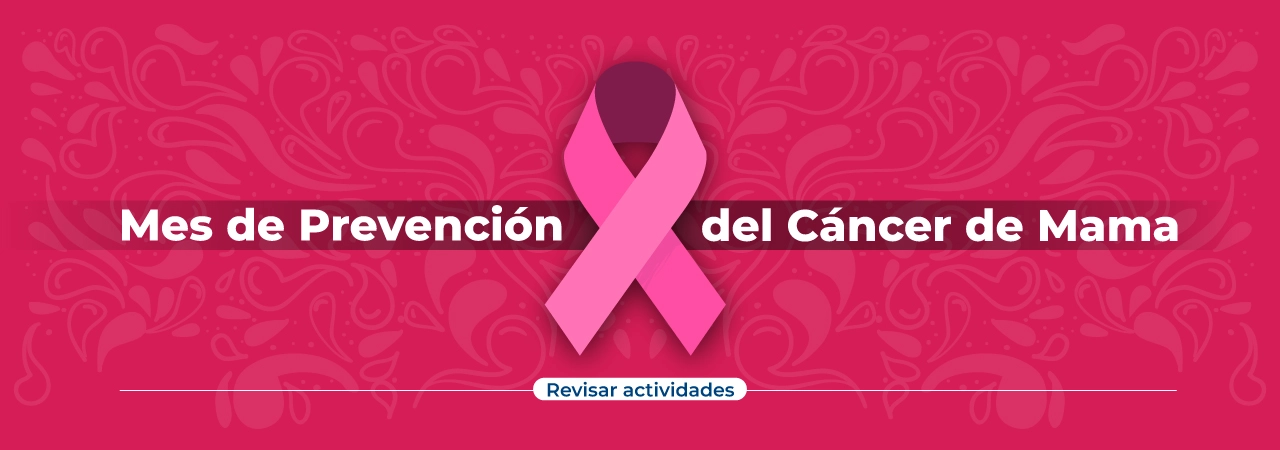 Mes de la prevención de cáncer de mama Mes de la prevención de cáncer de mama